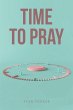 Time to Pray (eBook, ePUB) - Bild 1