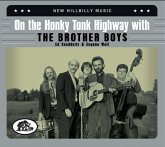 On The Honky Tonk Highway With The Brother Boys (2