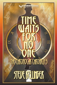 Time Waits For No One - Bellinger, Steve