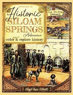 Welcome to Historic Siloam Springs, Arkansas - Ellicott, Cheryl Sasai