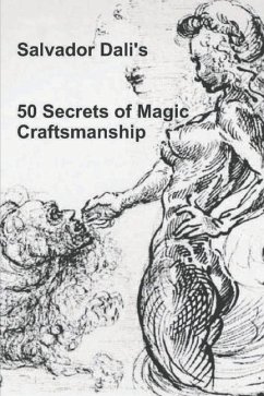 50 Secrets of Magic Craftsmanship - Dali, Salvador