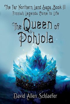 The Queen of Pohjola - Schlaefer, David Allen