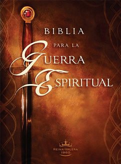 Rvr 1960 Biblia Para La Guerra Espiritual - Tapa Dura Con Índice / Spiritual War Fare Bible, Hardcover with Index - Casa Creacion