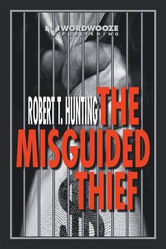 The Misguided Thief - Hunting, Robert T