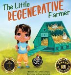 The Little Regenerative Farmer