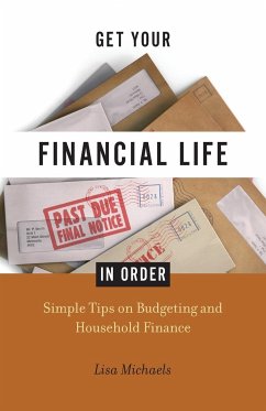 Get Your Financial Life in Order - Michaels, Lisa