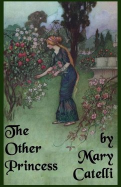 The Other Princess - Catelli, Mary