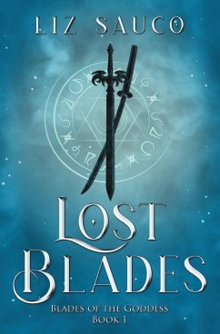 Lost Blades - Sauco, Liz