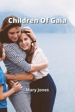 Children of Gaia - Jones, Mary