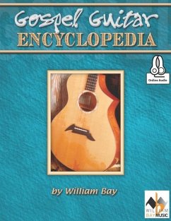 Gospel Guitar Encyclopedia - Bay, William