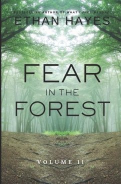 Fear in the Forest - Hayes, Ethan