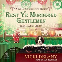Rest Ye Murdered Gentlemen - Delany, Vicki