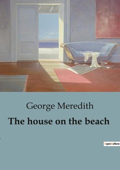 The house on the beach - Meredith, George