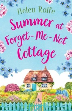 Summer at Forget-Me-Not Cottage - Rolfe, Helen