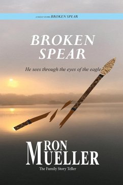Broken Spear - Mueller, Ron