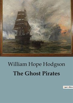 The Ghost Pirates - Hodgson, William Hope