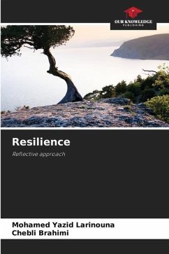 Resilience - Larinouna, Mohamed Yazid;Brahimi, Chebli