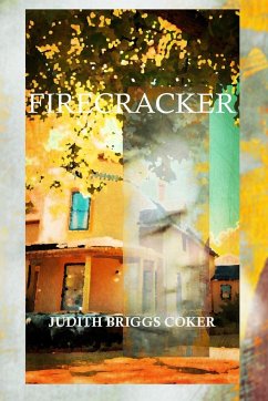 Firecracker - Coker, Judith Briggs