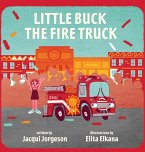 Little Buck the Fire Truck