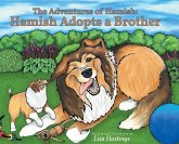 The Adventures of Hamish: Hamish Adopts a Brother