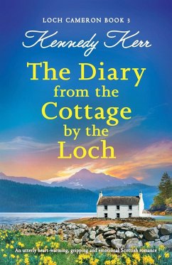 The Diary from the Cottage by the Loch - Kerr, Kennedy