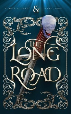 The Long Road - Rickards, Morgan; Jones, Rhys