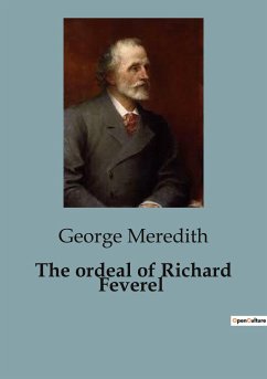 The ordeal of Richard Feverel - Meredith, George