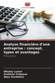 Analyse financière d'une entreprise : concept, types et avantages