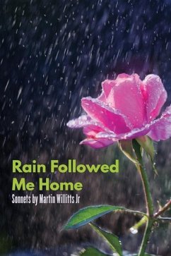 Rain Followed Me Home - Willitts, Martin