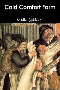 Cold Comfort Farm - Gibbons, Stella