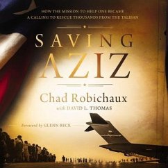Saving Aziz - Robichaux, Chad