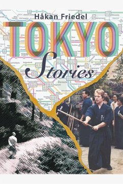 Tokyo Stories - Friedel, Håkan