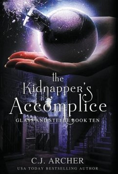 The Kidnapper's Accomplice - Archer, C. J.