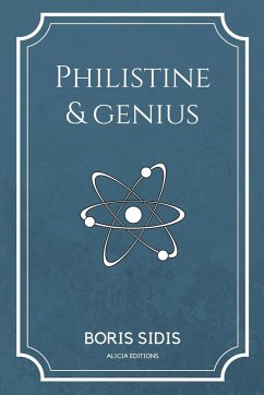 Philistine and genius - Sidis, Boris
