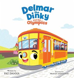 Cover Delmar the Dinky and the Olympics -The Adventures of a Little Trolley