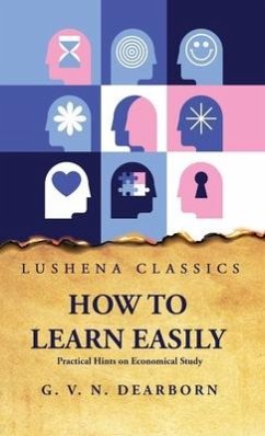 How to Learn Easily - George Van Ness Dearborn