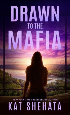 Drawn to the Mafia - Shehata, Kat