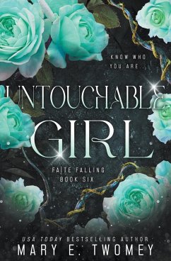 Untouchable Girl - Twomey, Mary E.