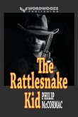 The Rattlesnake Kid