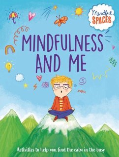 Mindfulness and Me - Woolley, Katie; Watts, Rhianna