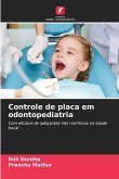 Controle de placa em odontopediatria
