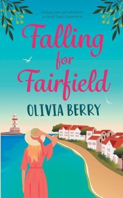 Falling for Fairfield - Berry, Olivia