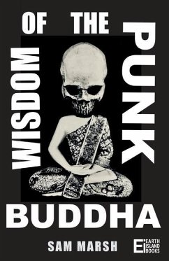 Wisdom of the Punk Buddha - Marsh, Sam