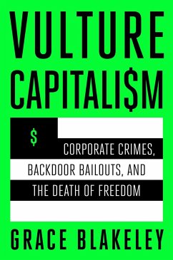 Vulture Capitalism - Blakeley, Grace