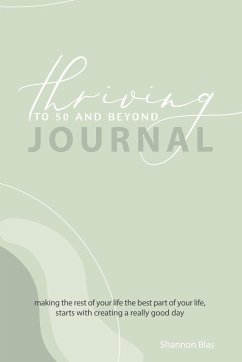 Thriving to 50 and Beyond Journal - Blas, Shannon