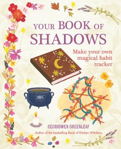 Your Book of Shadows - Greenleaf, Cerridwen