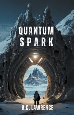 Quantum Spark - Lawrence, V. C.