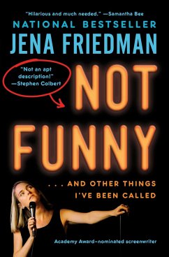 Not Funny - Friedman, Jena