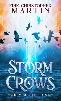Storm Crows - Martin, Erik Christopher