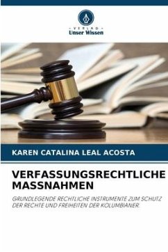VERFASSUNGSRECHTLICHE MASSNAHMEN - LEAL ACOSTA, KAREN CATALINA